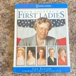 Our Country's First Ladies