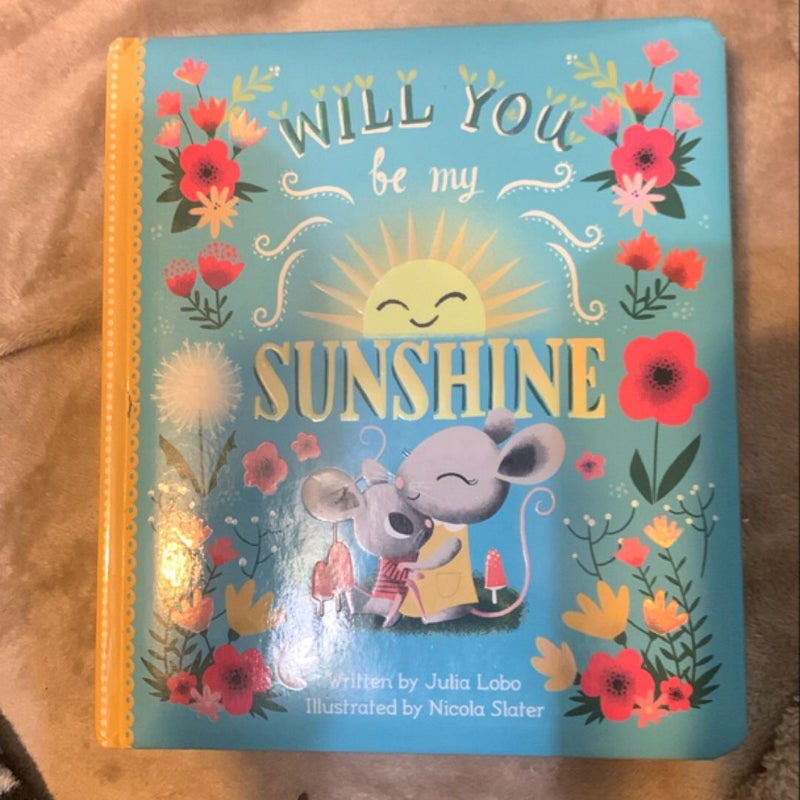 Will You Be My Sunshine