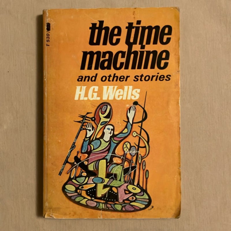 The Time Machine and Other Stories 