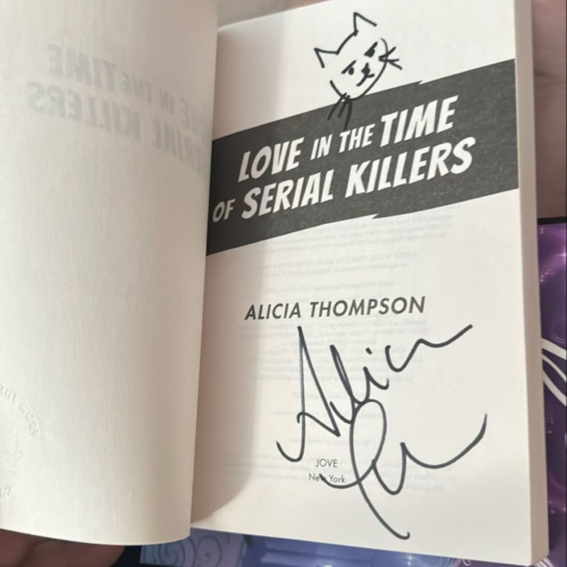 Love in the Time of Serial Killers *signed*