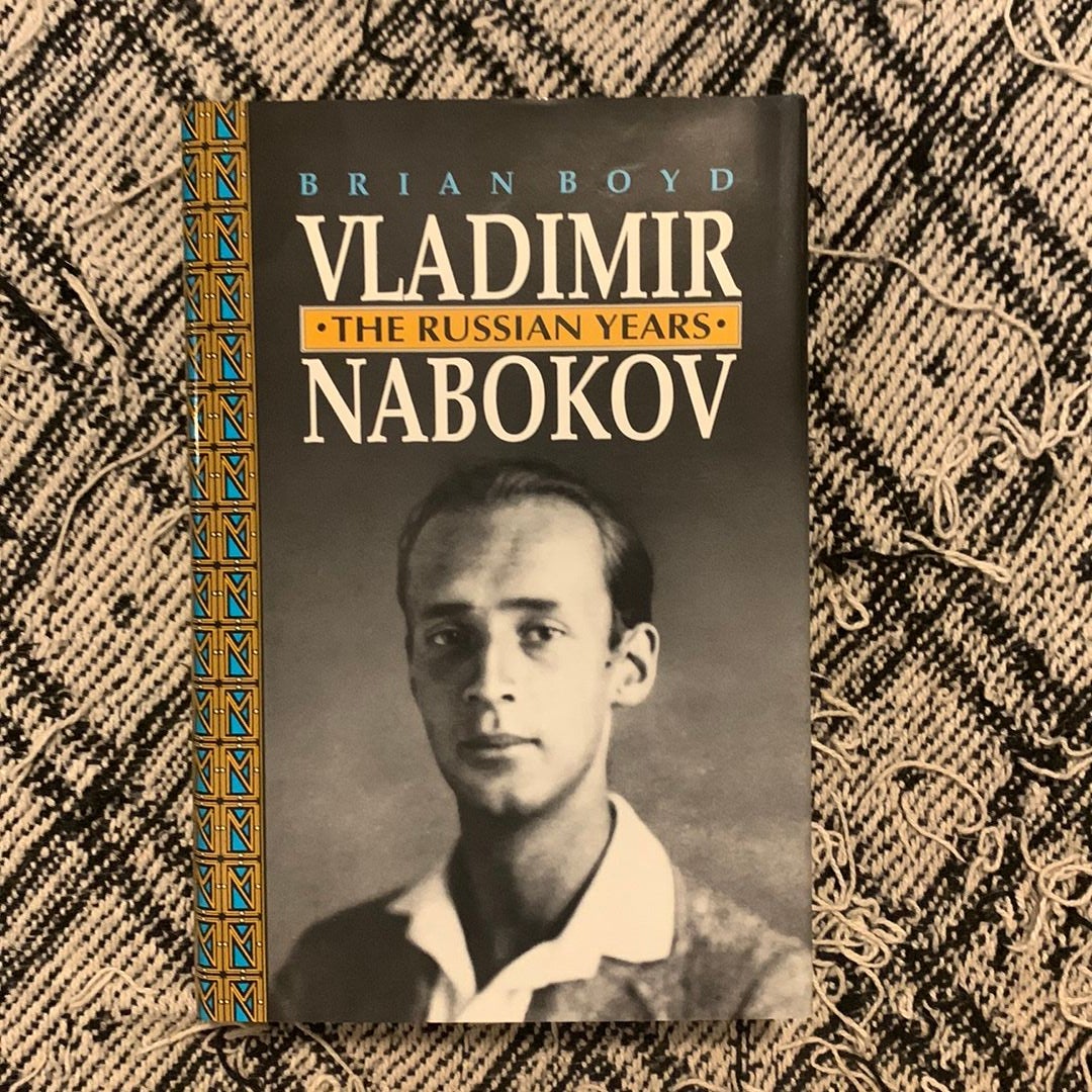 Vladimir Nabokov by Brian Boyd