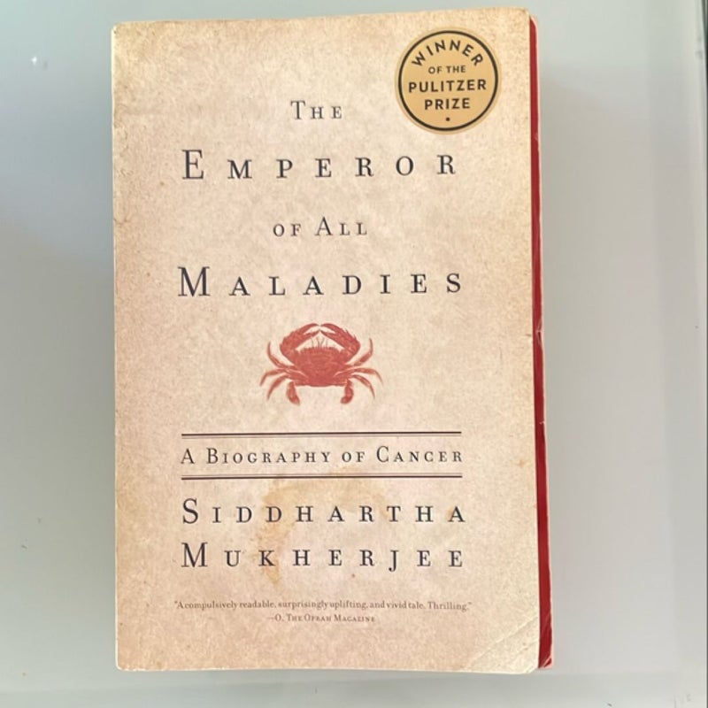 The Emperor of All Maladies