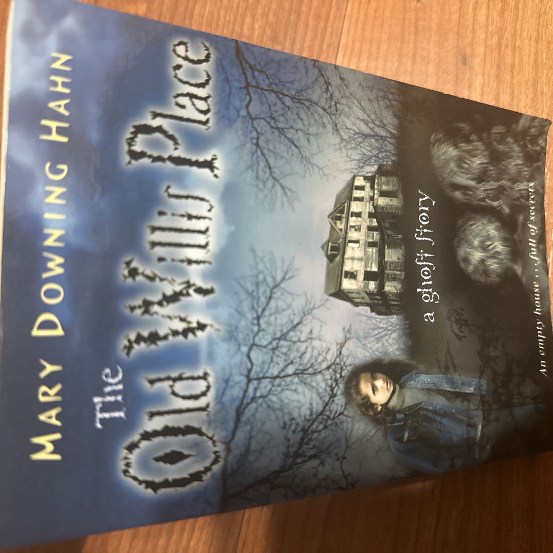 The Old Willis Place