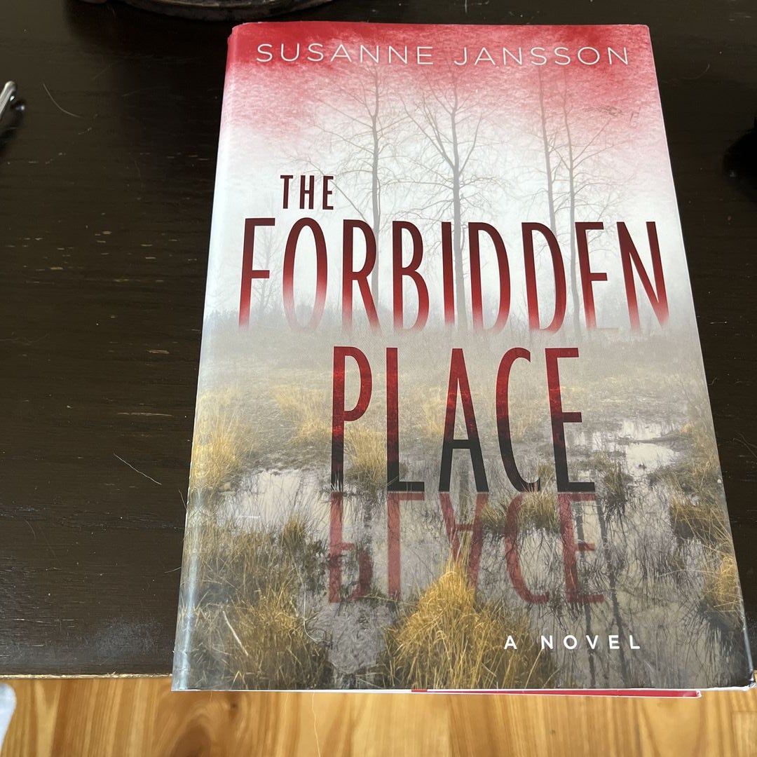 The Forbidden Place: 9781538713051: Jansson, Susanne: Books 