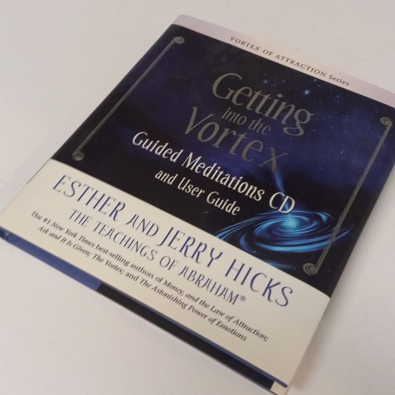 Getting  into the Vortex  Guided Meditations CD and user Guide