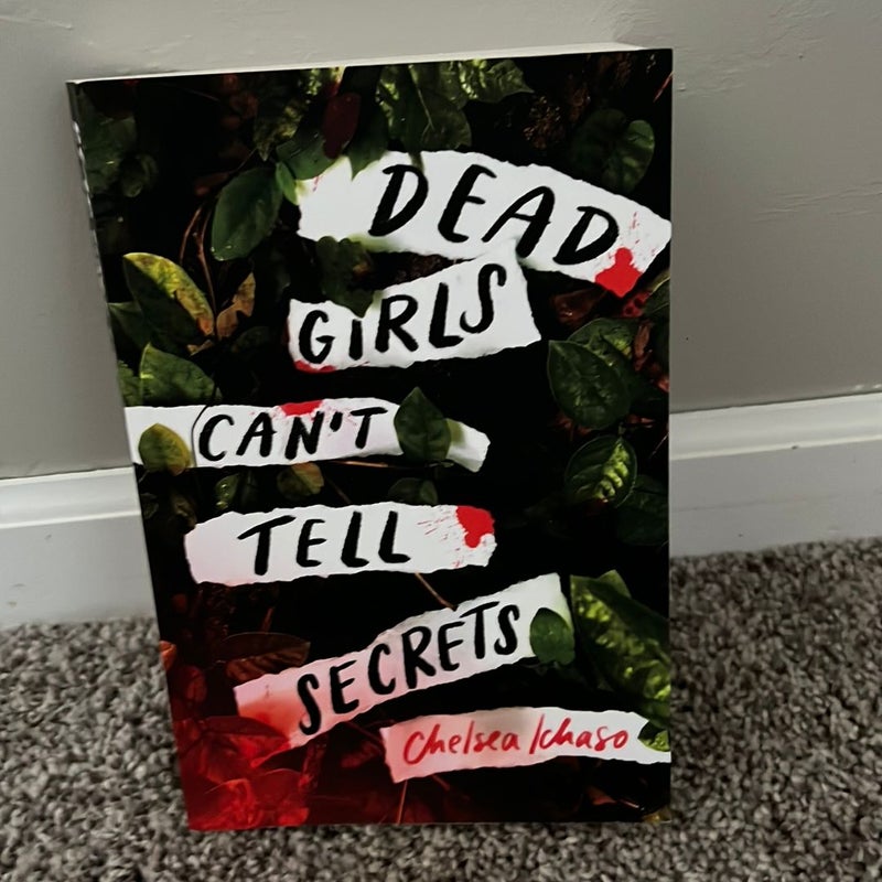 Dead Girls Can't Tell Secrets