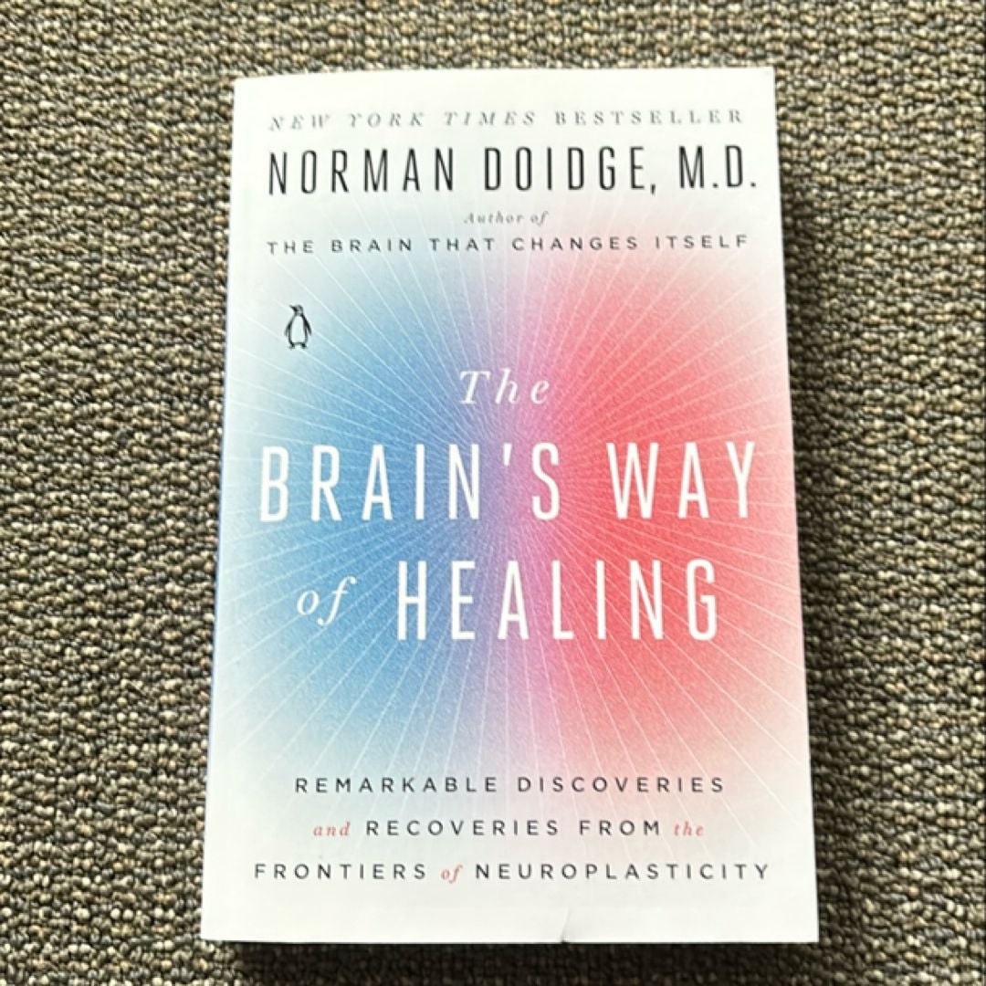 The Brain's Way of Healing