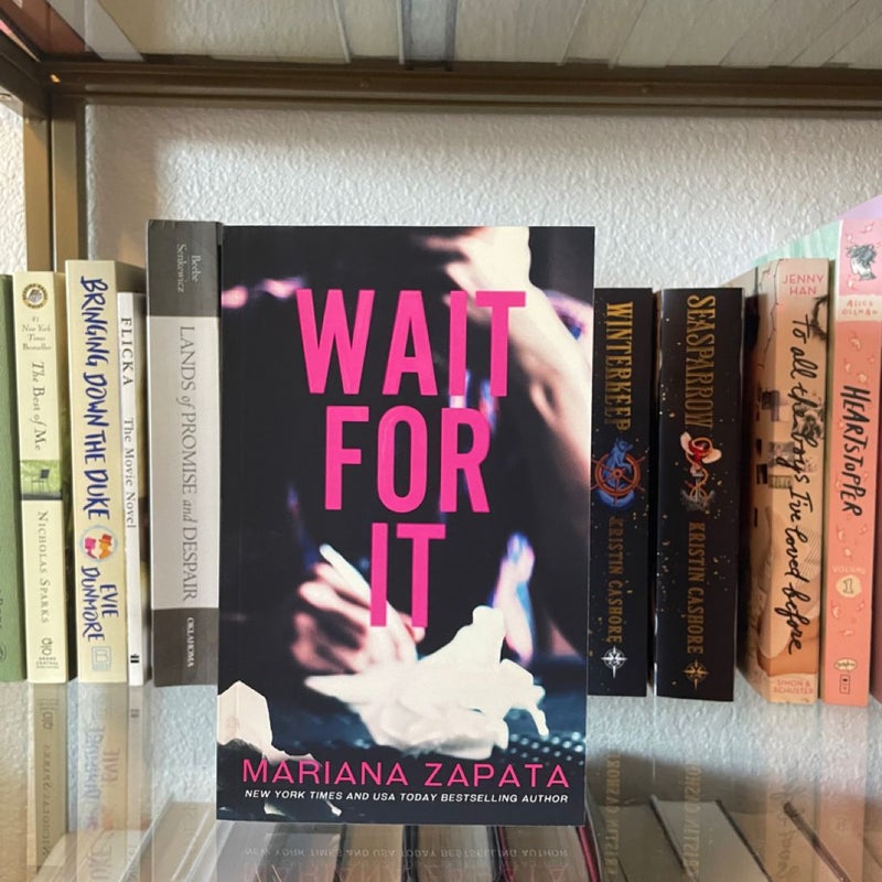 SIGNED Wait for It by Mariana Zapata Fancy Edition