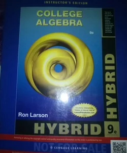 College Algebra, Hybrid Edition (with WebAssign - Start Smart Guide for Students)