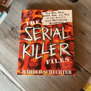 The Serial Killer Files