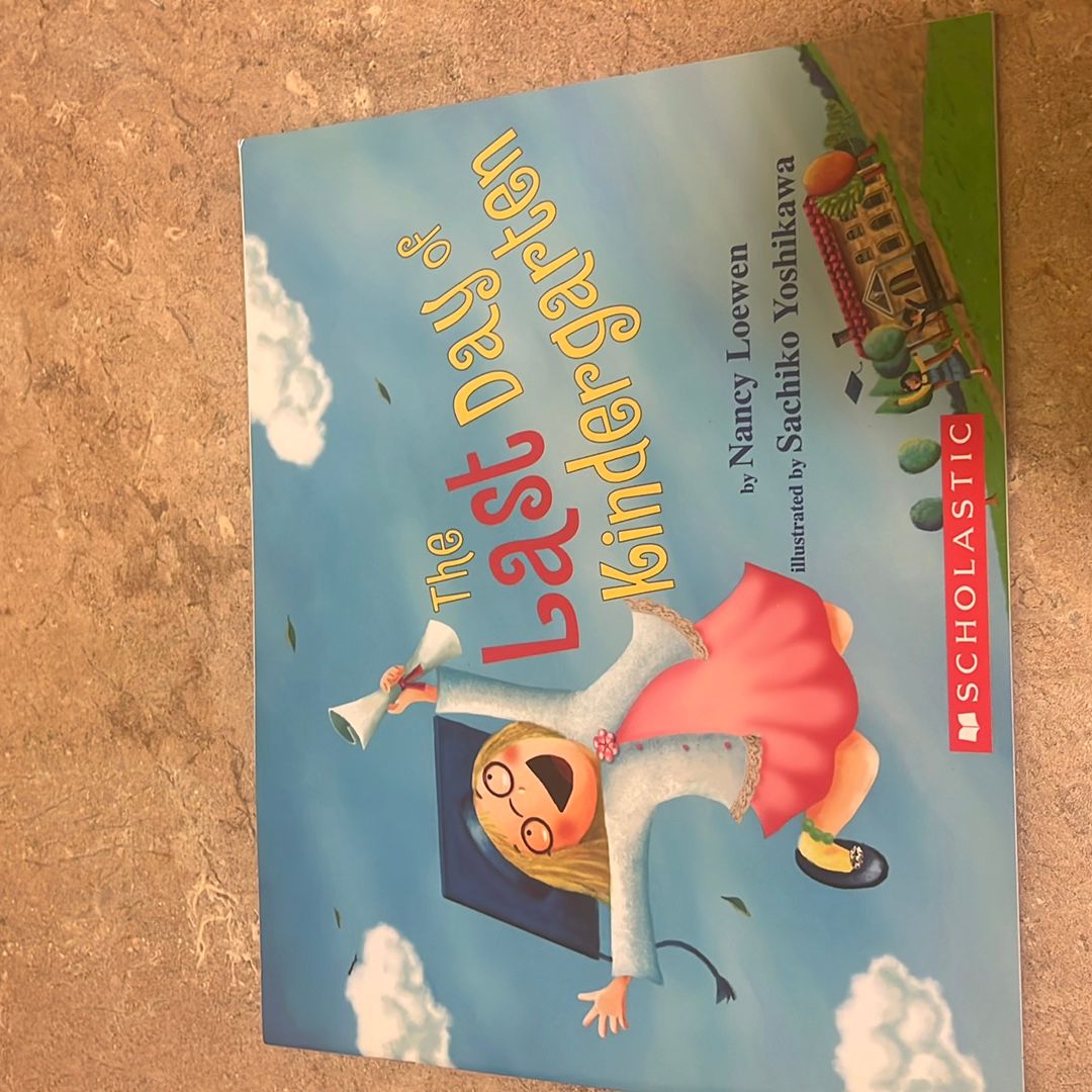 The Last Day of Kindergarten 