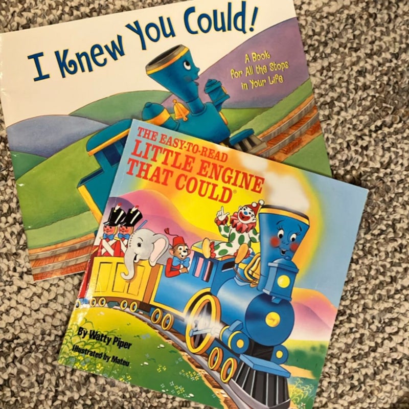 Bundle! The Easy-To-Read Little Engine That Could AND I Knew You Could!