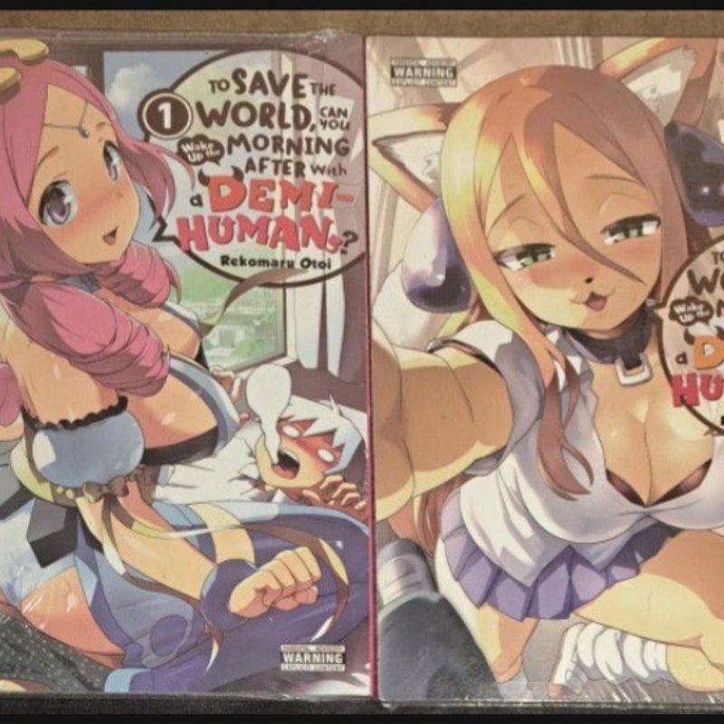 To Save the World, Can You Wake up the Morning after with a Demi-Human?, Volume 1-2