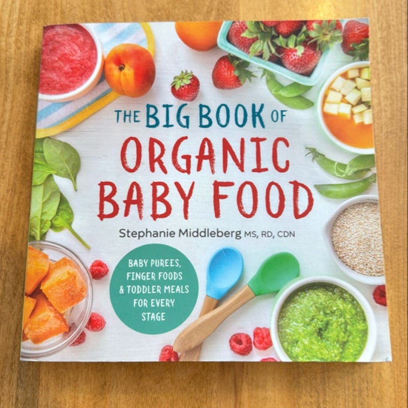The Big Book of Organic Baby Food