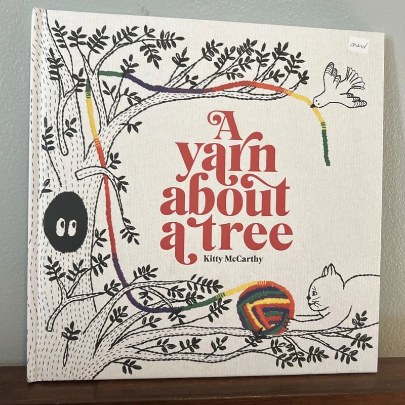 A Yarn about a Tree