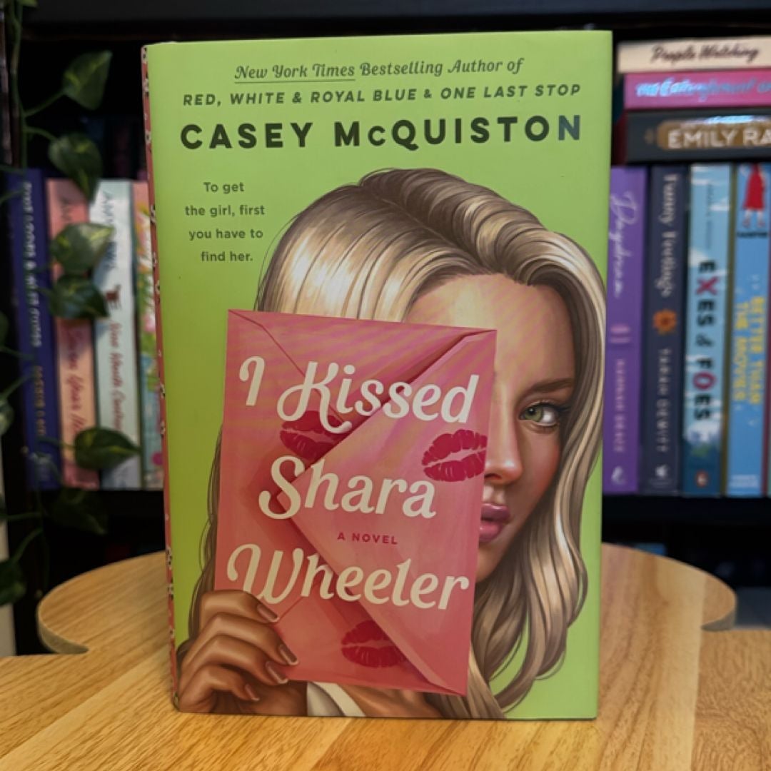 I Kissed Shara Wheeler