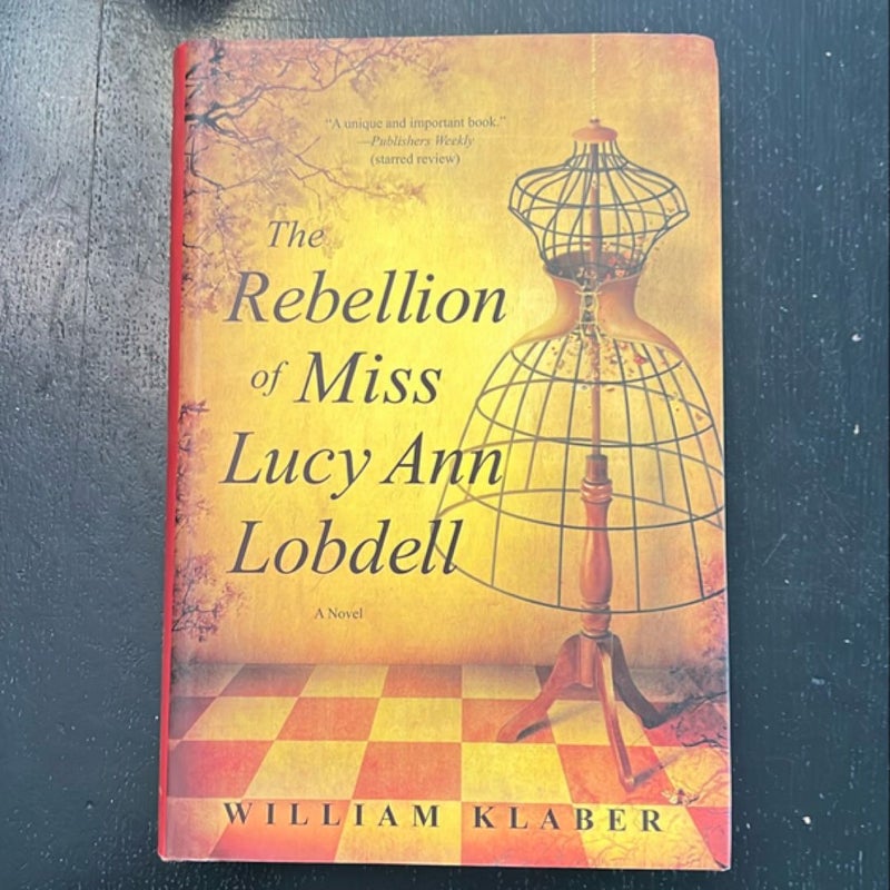 The Rebellion of Miss Lucy Ann Lobdell