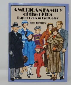 American Family of the 1930s Paper Dolls in Full Color