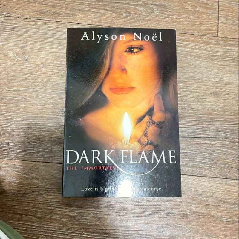 Dark Flame: the Immortals 4