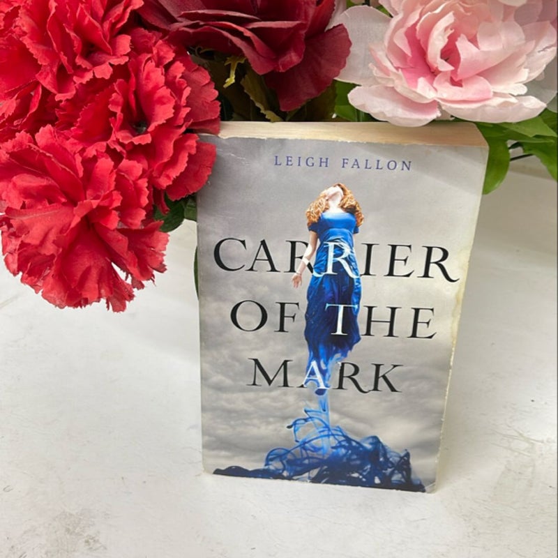 Carrier of the Mark