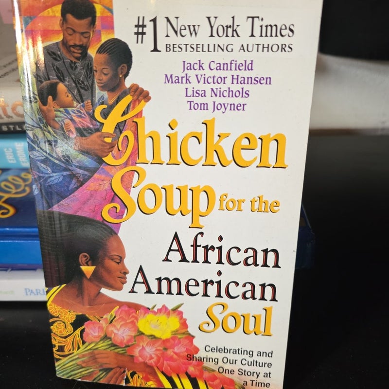 Chicken Soup for the African American Woman's Soul