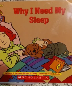 Why I Need My Sleep
