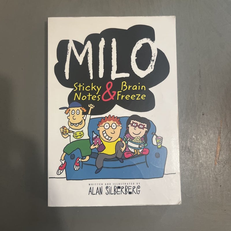 milo sticky notes and brain feeze 