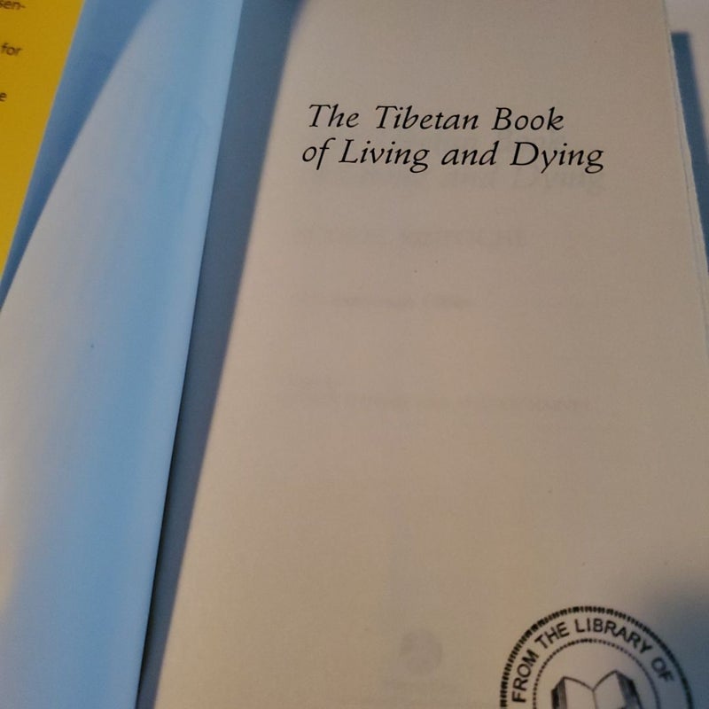 The Tibetan Book of Living and Dying