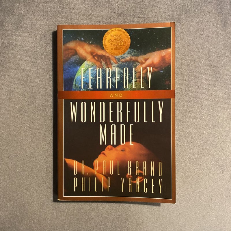 Fearfully and Wonderfully Made