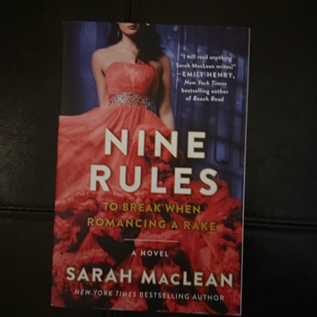 Nine Rules to Break When Romancing a Rake