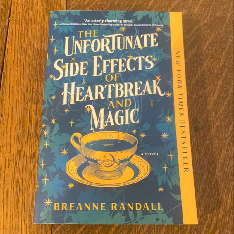 The Unfortunate Side Effects of Heartbreak and Magic