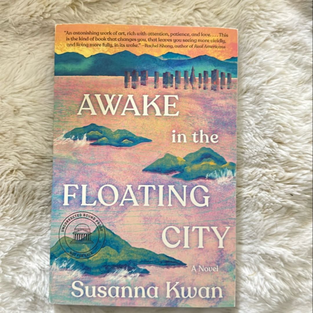 Awake in the Floating City