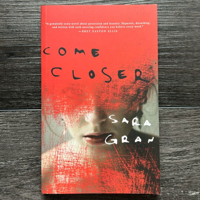 Come Closer
