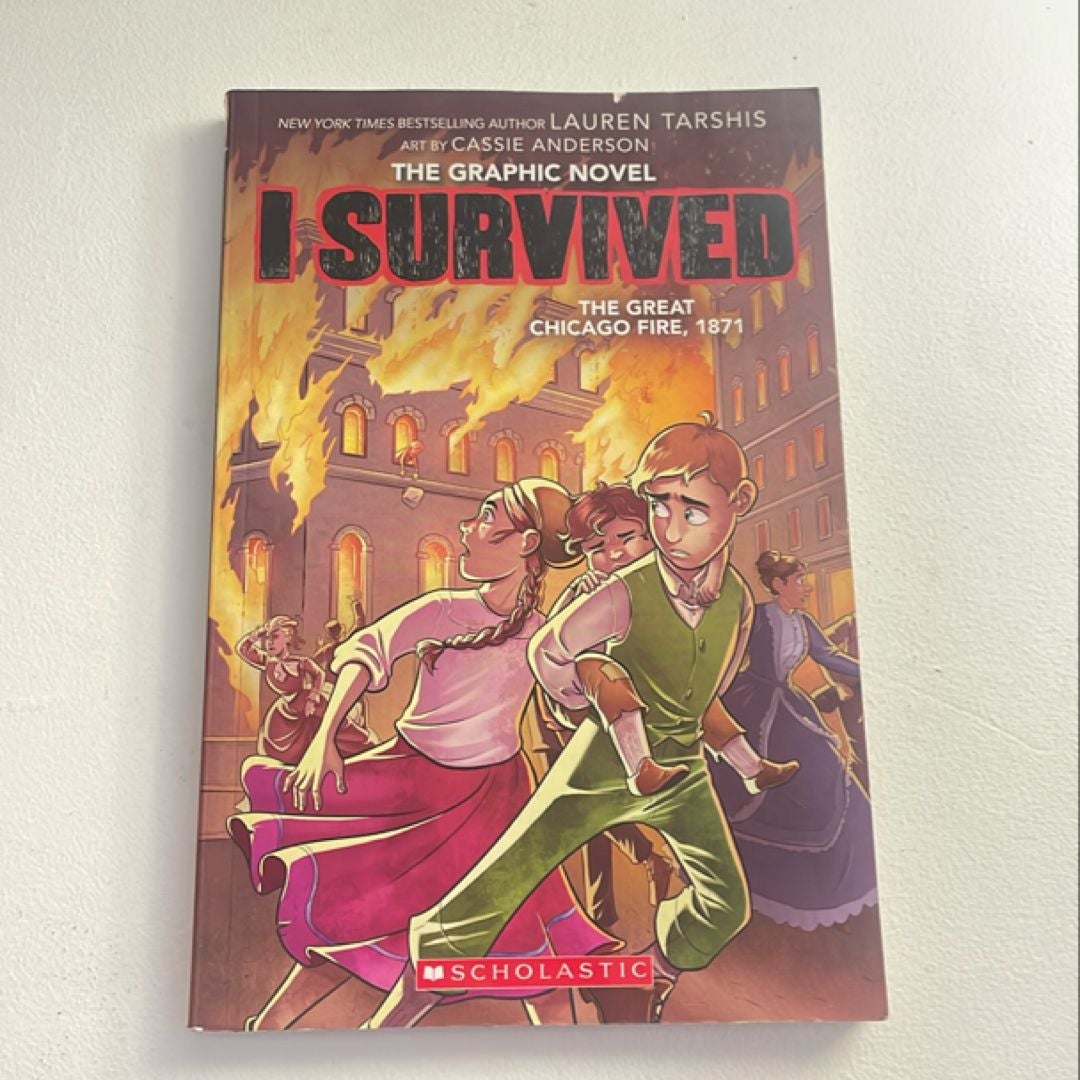 I Survived the Great Chicago Fire, 1871 (I Survived Graphic Novel #7)