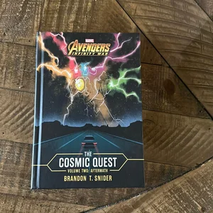 MARVEL's Avengers: Infinity War: the Cosmic Quest Volume Two