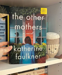 The Other Mothers