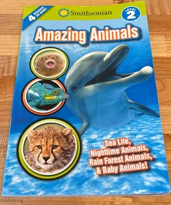 Smithsonian Readers: Amazing Animals Level 2