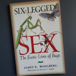 Six-Legged Sex