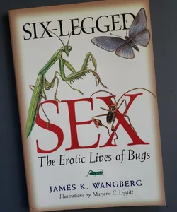 Six-Legged Sex