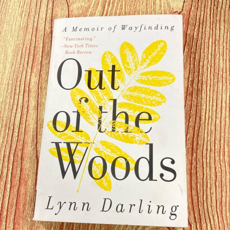 Out of the Woods