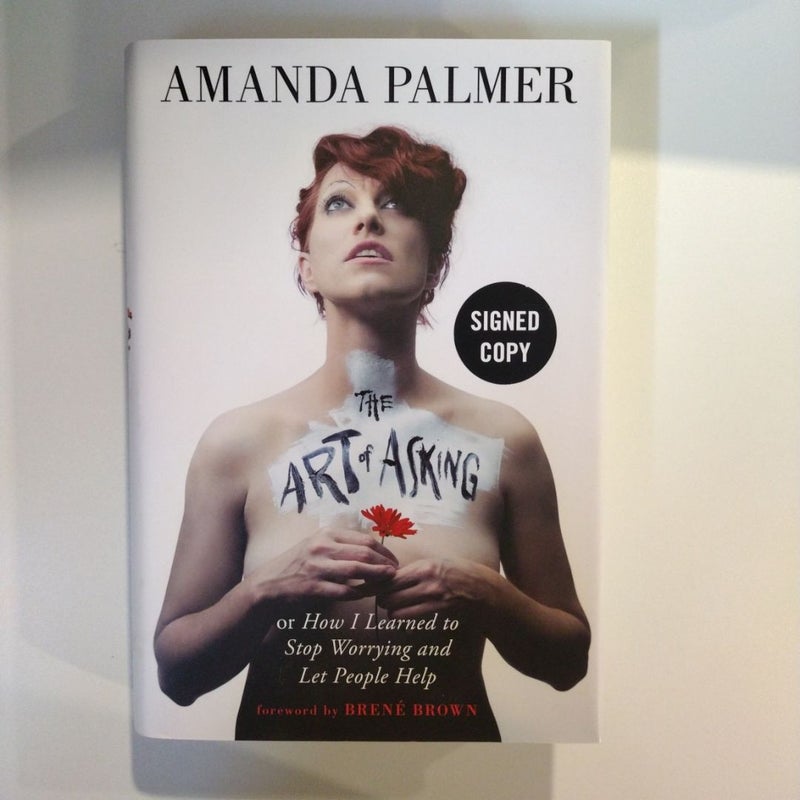 The Art of Asking (Signed Edition)