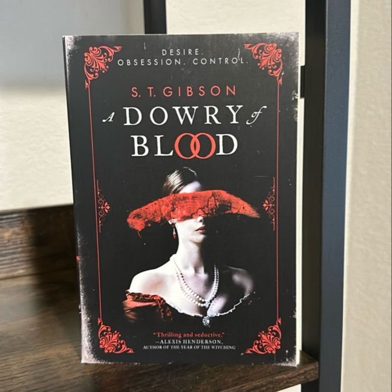 A Dowry of Blood