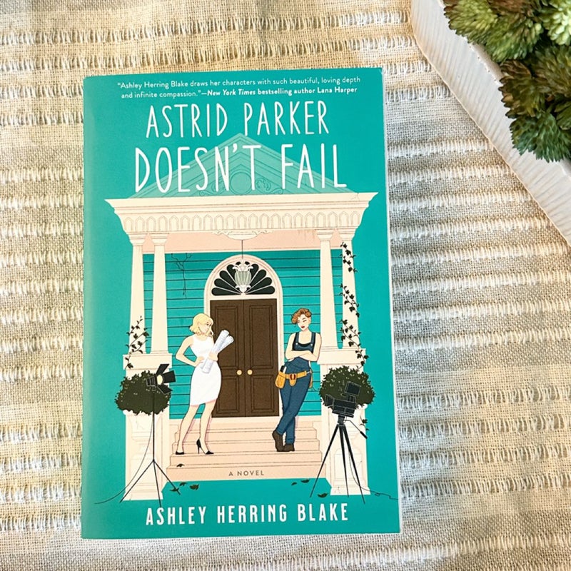 Astrid Parker Doesn't Fail