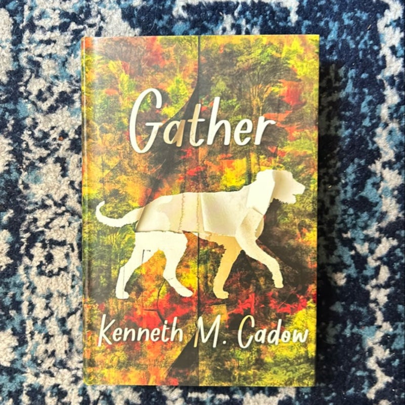 Gather