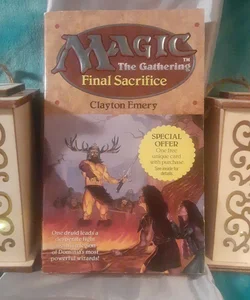 Magic the Gathering (MTG) : Final Sacrifice