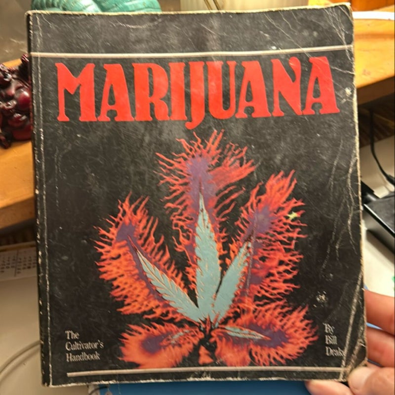 Cultivator's Handbook of Marijuana