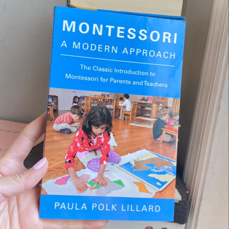 Montessori: a Modern Approach