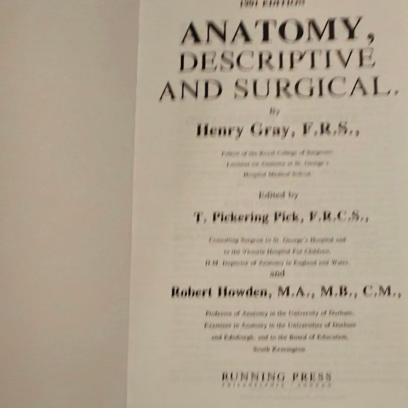 The Unabridged Running Press Edition of the American Classic Gray's Anatomy 