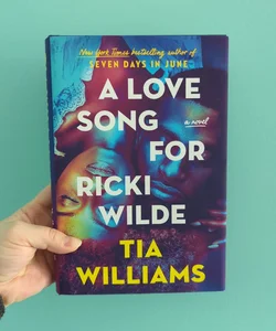 A Love Song for Ricki Wilde (SIGNED)