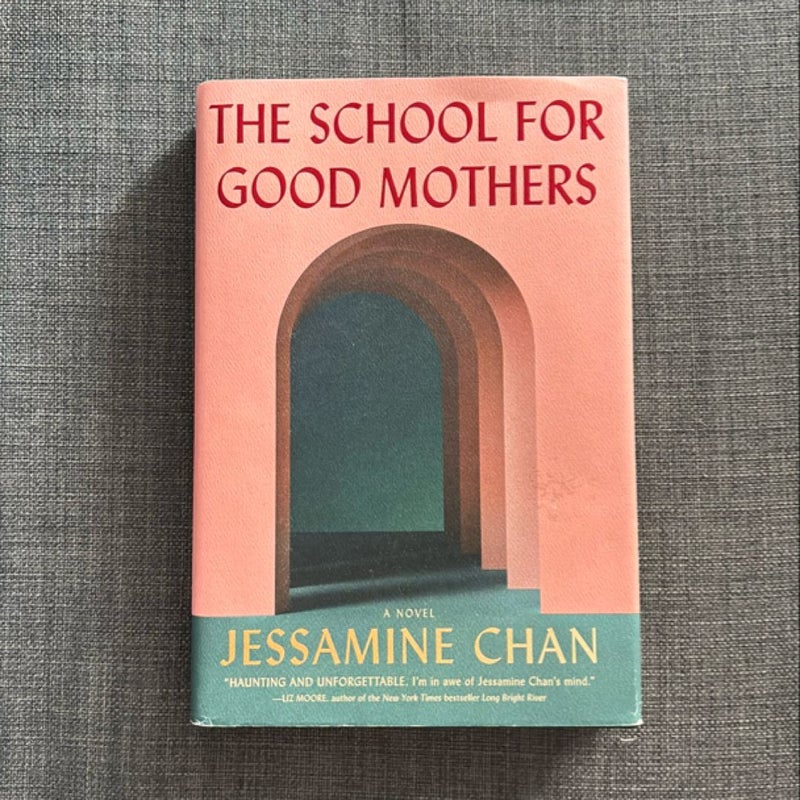 The School for Good Mothers